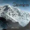 Dawnless - A Way of Escape